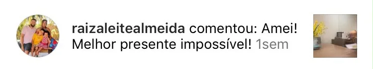 Depoimento: Melhor presente impossível!
