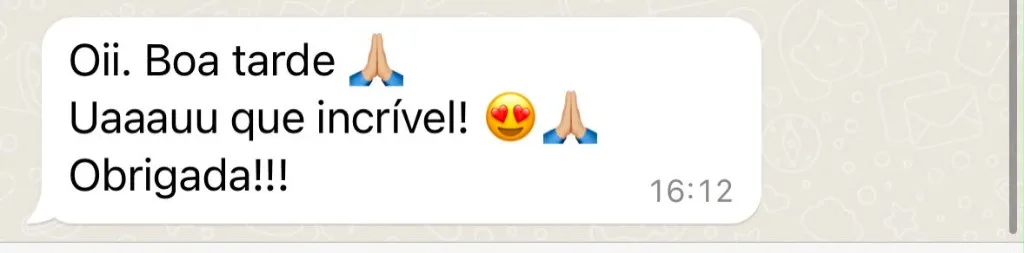Depoimento: Uau que incrível